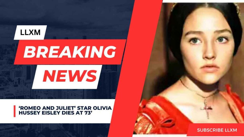 Olivia Hussey Eisley dies