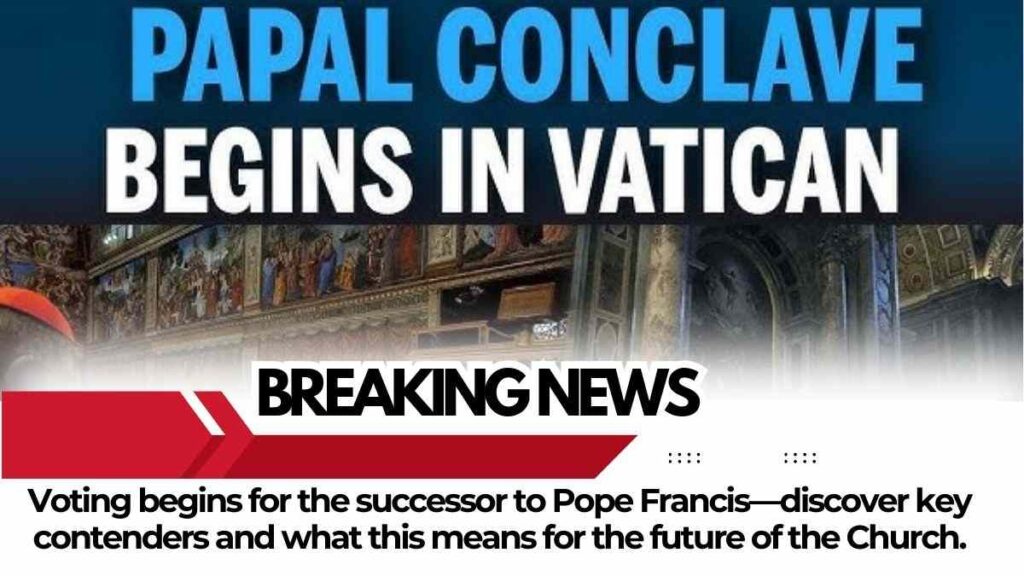 Voting for New Pope