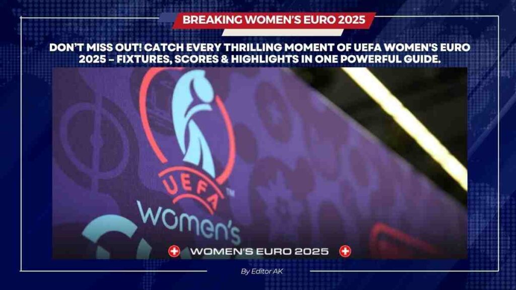 UEFA Women’s Euro 2025