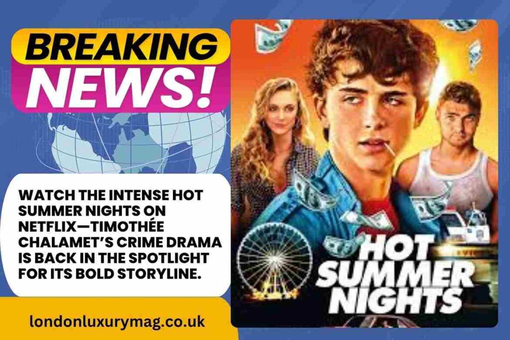 Hot Summer Nights