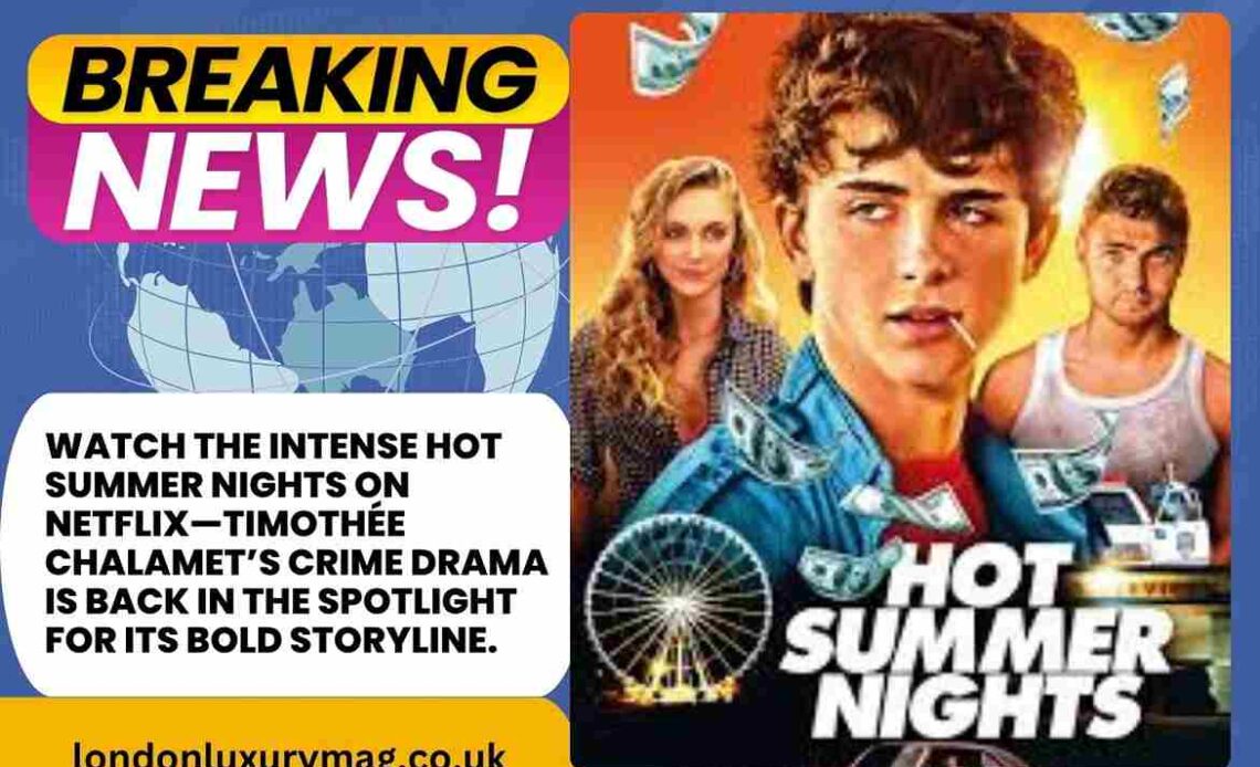Hot Summer Nights